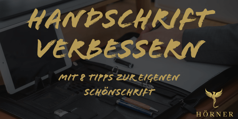 Mit 8 Tipps zur eigenen Schönschrift