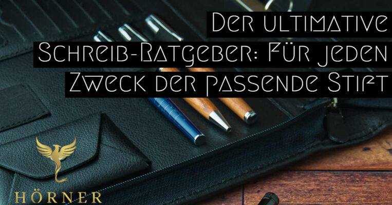 Ratgeber zum Schreiben I Tintenroller Füllfederhalter Kugelschreiber I Weiches Schreiben
