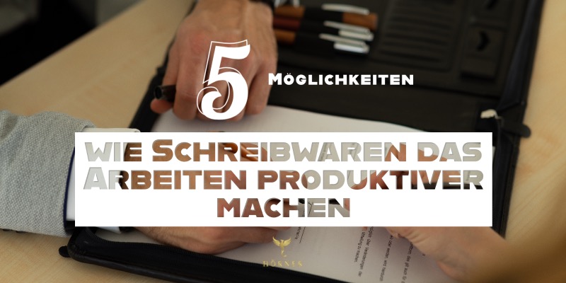 Schreibwaren, die das Arbeiten produktiver machen